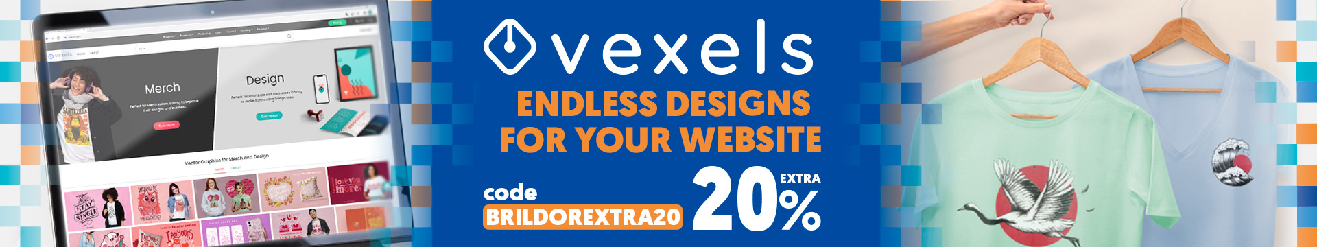 Vexels Promotion - Endless designs to personalise - Brildor 20% off extra